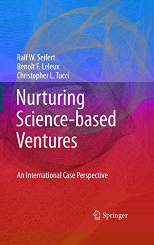 Nurturing Science-based Ventures: An International Case Perspective