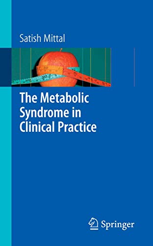 The Metabolic Syndrome In Clinical Practice