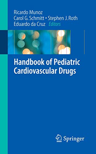 9781846289521: Handbook of Pediatric Cardiovascular Drugs