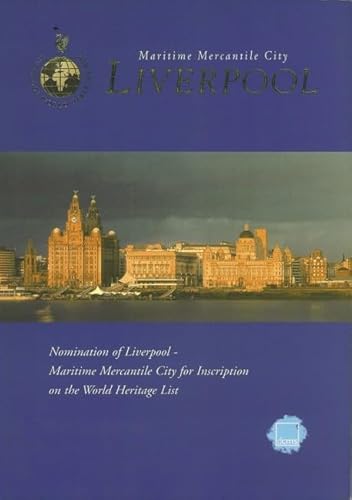 Stock image for Liverpool: Maritime Mercantile City for sale by WorldofBooks