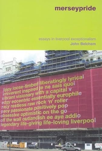 Beispielbild fr Merseypride  " Essays in Liverpool Exceptionalism zum Verkauf von WorldofBooks