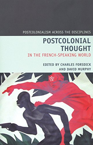 Beispielbild fr Postcolonial Thought in the French Speaking World zum Verkauf von Better World Books Ltd