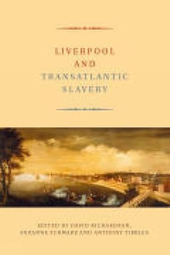 9781846310669: Liverpool and Transatlantic Slavery