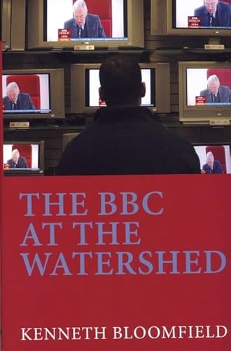 Stock image for The BBC at the Watershed for sale by Blackwell's