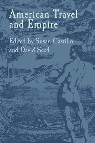 9781846311802: American Travel and Empire