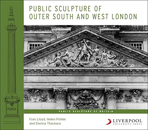 Beispielbild fr Public Sculpture of Outer South and West London (Public Sculpture of Britain): 13 zum Verkauf von WeBuyBooks