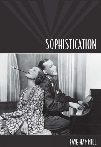 9781846312328: Sophistication: A Literary and Cultural History