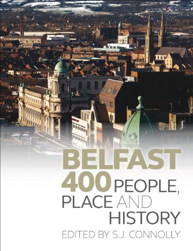 Stock image for Belfast 400: People, Place and History for sale by WorldofBooks