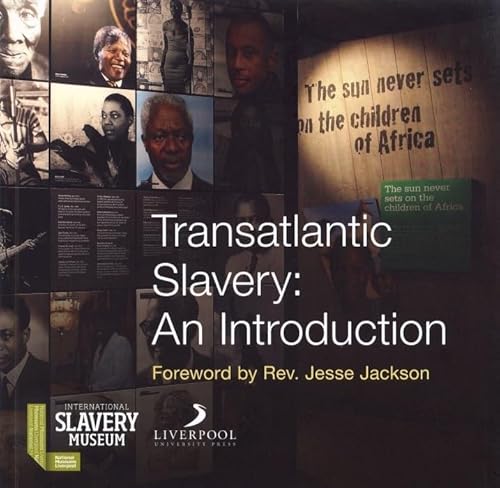 Beispielbild fr Transatlantic Slavery : An Introduction zum Verkauf von Better World Books