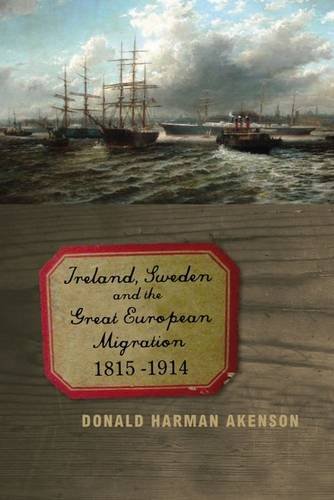 Beispielbild fr Ireland, Sweden and the Great European Migration : 1815-1914 zum Verkauf von Better World Books Ltd