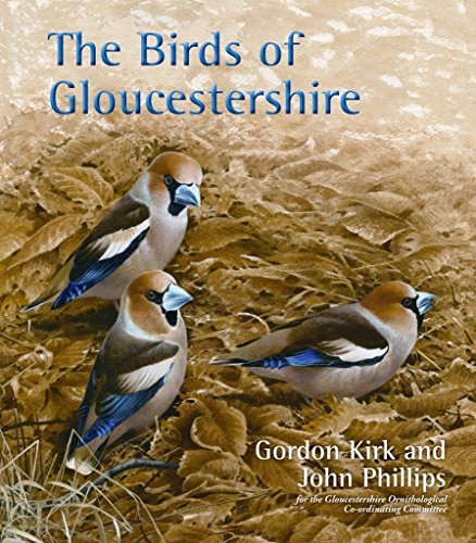 9781846318085: The Birds of Gloucestershire