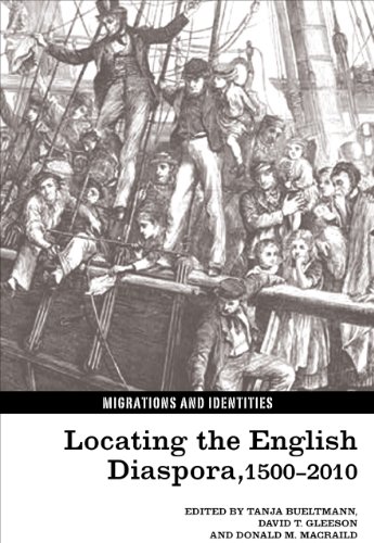 Stock image for Locating the English Diaspora, 1500-2010 (Migrations and Identities, 1) for sale by Ebooksweb