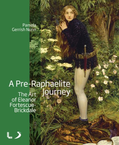 A Pre-Raphaelite Journey: The Art of Eleanor Fortescue-Brickdale (National Museums Liverpool) (9781846318573) by Gerrish Nunn, Pamela