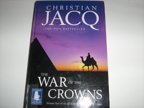 Beispielbild fr The War of the Crowns : The Queen of Freedom Trilogy Vol.2 [ Large Print ] zum Verkauf von WorldofBooks