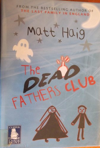 Beispielbild fr The Dead Fathers Club zum Verkauf von AwesomeBooks