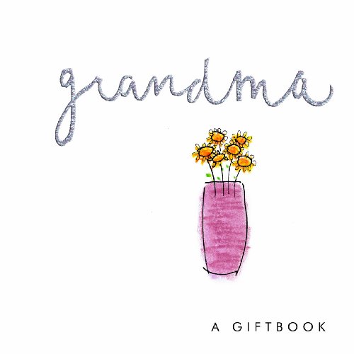 Beispielbild fr Grandma: 1 (Sparklies) (Helen Exley GiftBooks) zum Verkauf von WorldofBooks