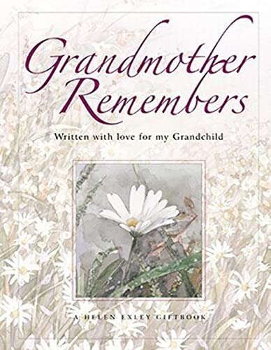 Beispielbild fr Grandmother Remembers (Helen Exley Giftbooks) zum Verkauf von Half Price Books Inc.