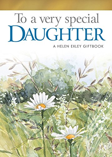 9781846342059: To A Very Special Daughter (To Give and to Keep)