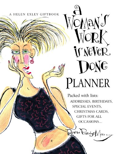 Stock image for A Woman's Work is Never Done Planner (Organiser) for sale by AwesomeBooks