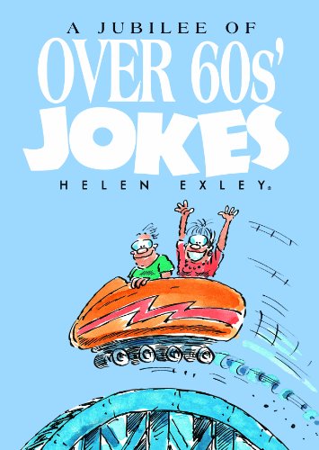 Beispielbild fr A JUBILEE OF OVER 60s' JOKES zum Verkauf von AwesomeBooks