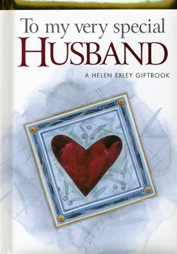 Stock image for To my very special Husband (Helen Exley Giftbooks) for sale by WorldofBooks