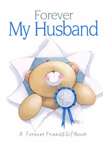 Stock image for Forever My Husband: A Forever Friends Giftbook for sale by WorldofBooks