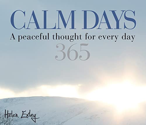 9781846344978: 365 A Gift of Calm: A Peaceful Thought for Every Day (365 Great Days)