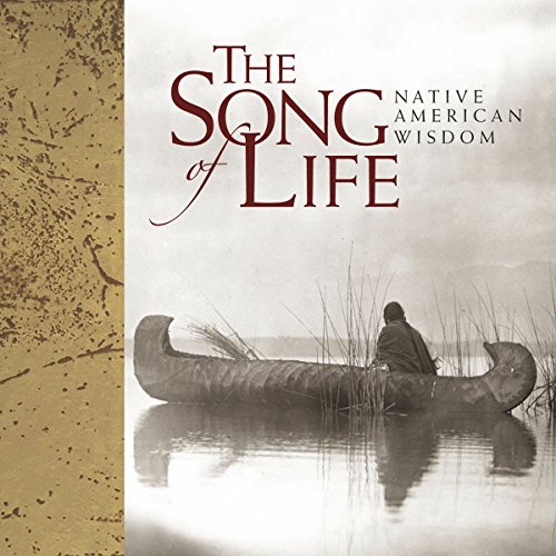 Stock image for Gifts of Wisdom from Helen Exley: The Song of Life - Native American Wisdom (HE-45418) (Helen Exley Giftbooks) for sale by SecondSale