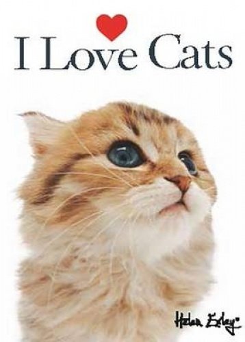 Beispielbild fr I Love Cats zum Verkauf von WorldofBooks