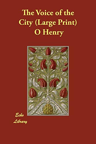 The Voice of the City (9781846371981) by Henry, O.