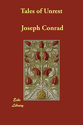 Tales of Unrest (9781846372407) by Conrad, Joseph