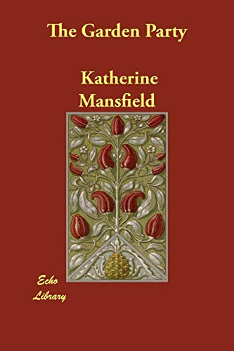 The Garden Party (9781846373961) by Mansfield, Katherine