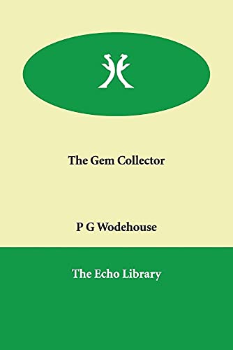 9781846374296: The Gem Collector