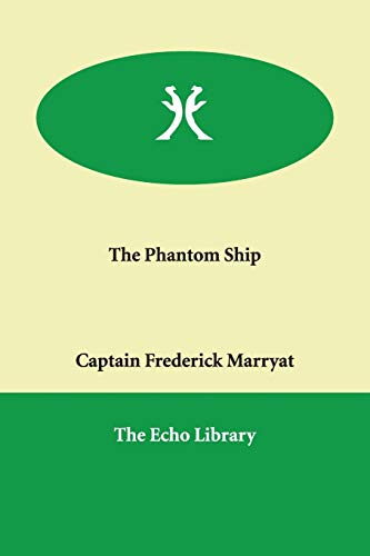 9781846375378: The Phantom Ship