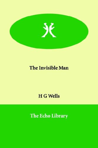 The Invisible Man (9781846377709) by Wells, H. G.