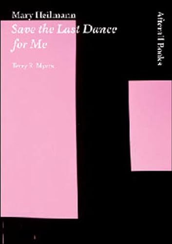 9781846380310: Mary Heilmann: Save the Last Dance for Me (Afterall Books / One Work)