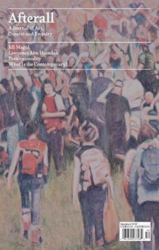Imagen de archivo de Afterall: Journal of Art, Context and Enquiry, Summer 20156, Volume 39 a la venta por Lorrin Wong, Bookseller