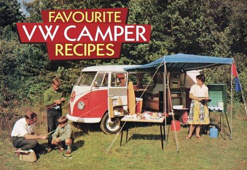 Stock image for Favourite VW Camper Recipes for sale by Reuseabook