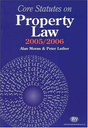 Imagen de archivo de Core Statutes on Property Law 2005-06 a la venta por MusicMagpie