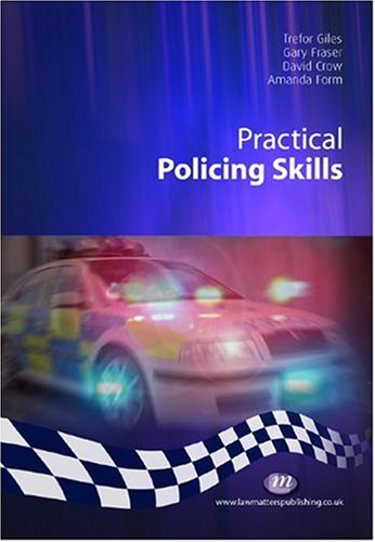 Beispielbild fr Practical Policing Skills for Student Officers (Practical Policing Skills S.) zum Verkauf von WorldofBooks