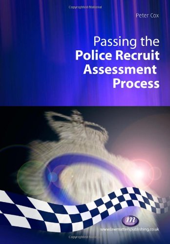 Imagen de archivo de Passing the Police Recruit Assessment Process (Practical Policing Skills) a la venta por WorldofBooks