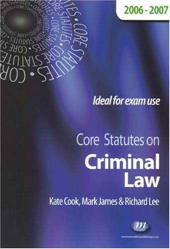 Beispielbild fr Core Statutes on Criminal Law zum Verkauf von Anybook.com