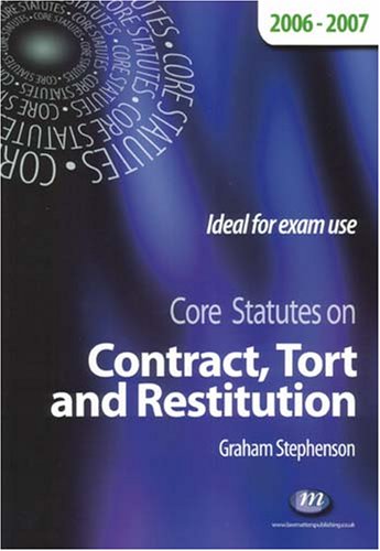 Beispielbild fr Core Statutes on Contract, Tort and Restitution zum Verkauf von Anybook.com