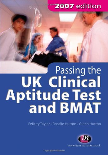 Beispielbild fr Passing the UK Clinical Aptitude Test (UKCAT) and BMAT (Student Guides to University Entrance) zum Verkauf von WorldofBooks