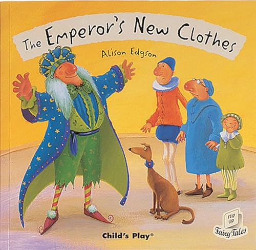 Beispielbild fr The Emperor's New Clothes (Flip-Up Fairy Tales) zum Verkauf von WorldofBooks