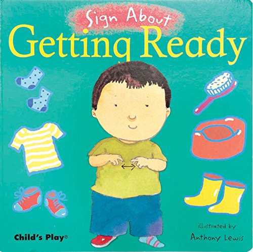 Stock image for Getting Ready (Sign About) for sale by Lakeside Books