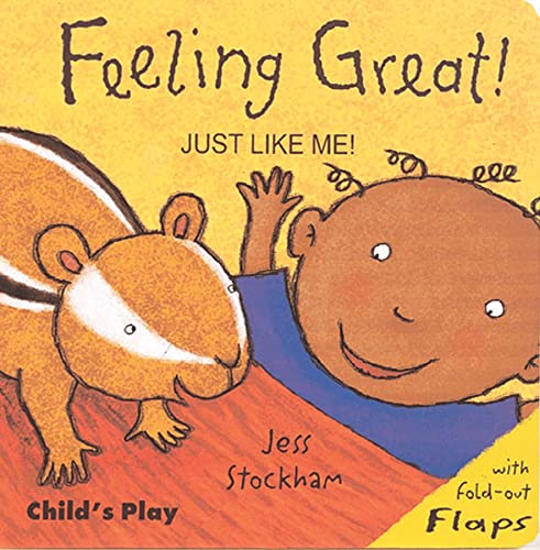 Stock image for Feeling Great! (Just Like Me!) for sale by Zoom Books Company