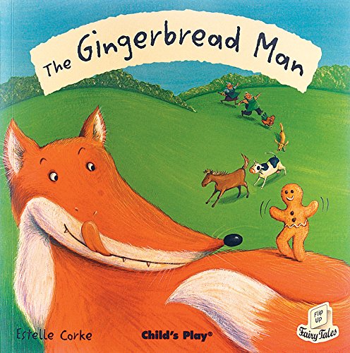 Gingerbread Man (Flip-Up Fairy Tales) (9781846430787) by Estelle Corke