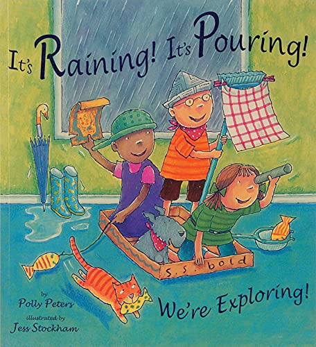 Stock image for It's Raining! It's Pouring! We're Exploring! (Child's Play Library) for sale by Your Online Bookstore