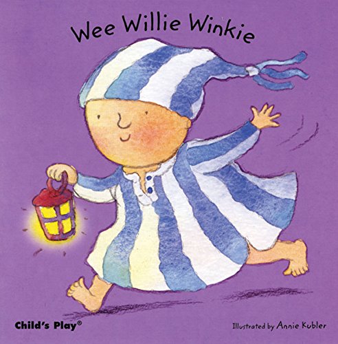 9781846431197: Wee Willie Winkie (Baby Board Books)